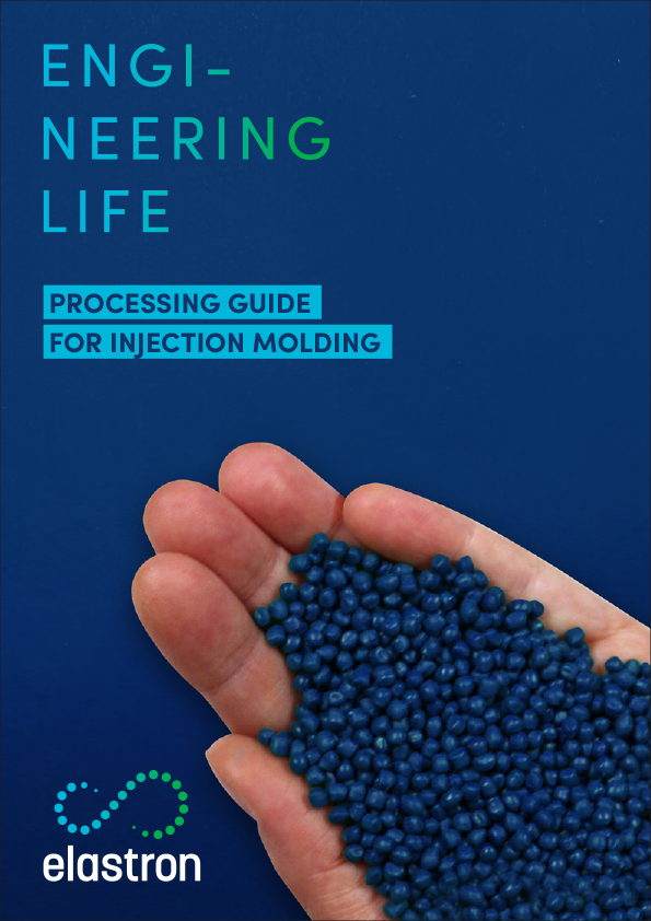 Elastron Processing Guide for Injection